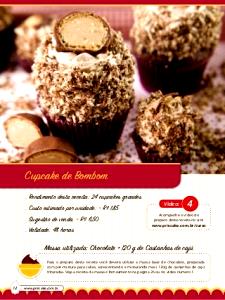 Quantas calorias em 1 Embalagem (85 G) Cupcake de Chocolate com Cobertura Glacé ou Recheio?