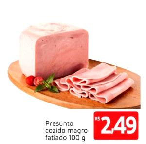 Quantas calorias em 1 Oz Presunto Fatiado (Extra Magro)?