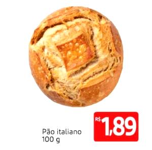 Quantas calorias em 100 G Pão Italiano?